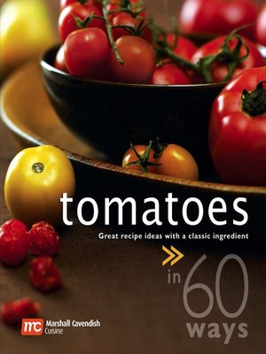 cover image of 60 Ways Tomatoes